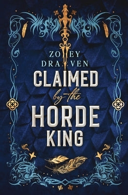 Claimed by the Horde King: Alternate Cover Edition by Draven, Zoey