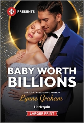 Baby Worth Billions by Graham, Lynne