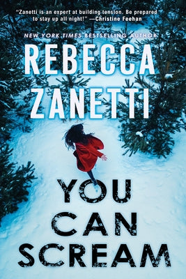 You Can Scream by Zanetti, Rebecca