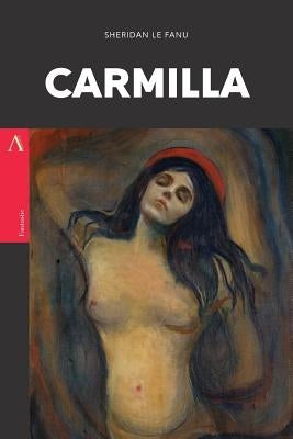 Carmilla by Sheridan Le Fanu, Joesph