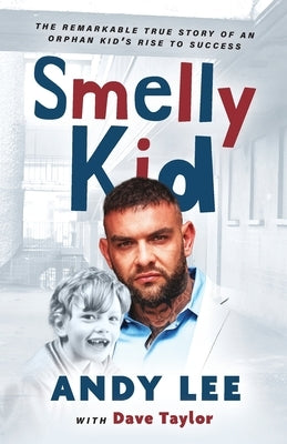 Smelly Kid by Lee, Andy