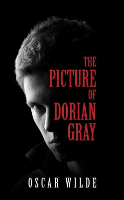 The Picture of Dorian Gray by Wilde, Oscar