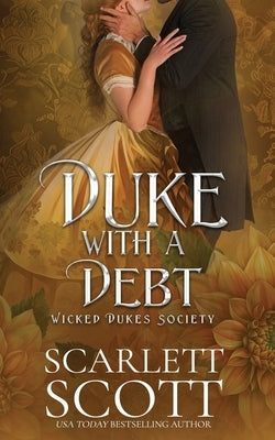 Duke with a Debt by Scott, Scarlett