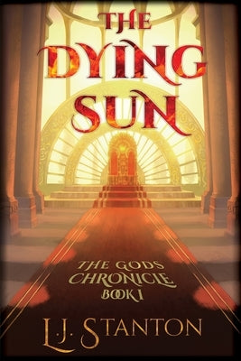 The Dying Sun by Stanton, L. J.