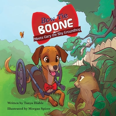 Bow Tie Boone Meets Gary the Shy Groundhog by Diable, Tanya