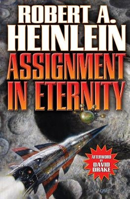 Assignment in Eternity by Heinlein, Robert A.