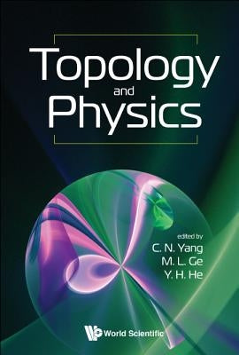 Topology and Physics by Yang, Chen Ning