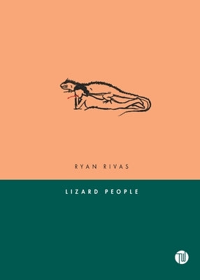 Lizard People by Rivas, Ryan