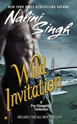 Wild Invitation: A Psy-Changeling Collection by Singh, Nalini