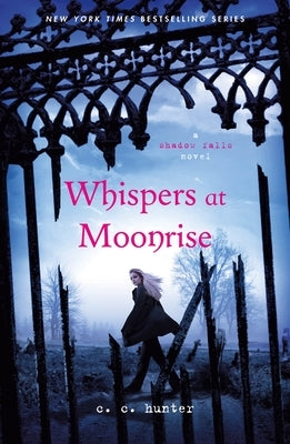 Whispers at Moonrise by Hunter, C. C.