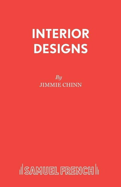 Interior Designs by Chinn, Jimmie