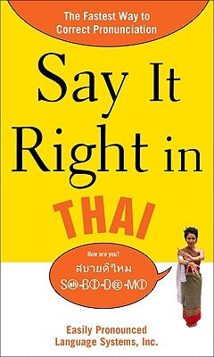 Say It Right in Thai: Easily Pronounced Language Systems by Epls Na