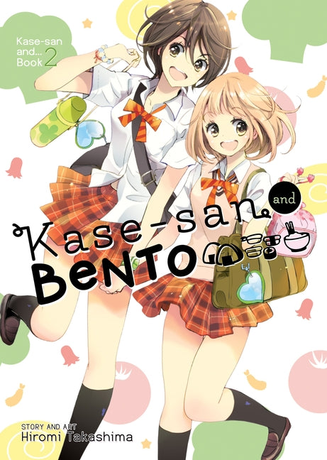 Kase-San and Bento (Kase-San And... Book 2) by Takashima, Hiromi