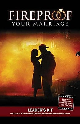 Fireproof Your Marriage: Leader's Guide by Dion, Jennifer