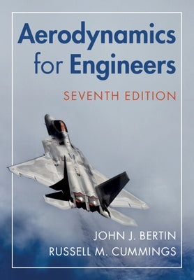 Aerodynamics for Engineers by Bertin, John J.
