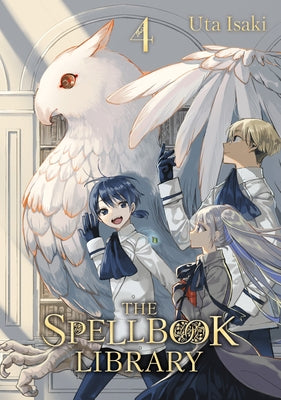 The Spellbook Library 4 by Isaki, Uta
