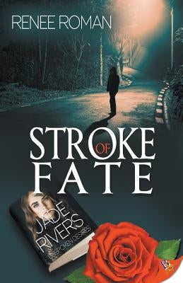 Stroke of Fate by Roman, Renee