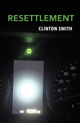 Resettlement by Smith, Clinton