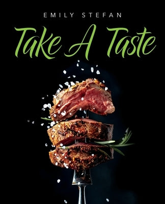 Take a Taste by Stefan, Emily