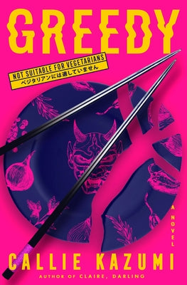 Greedy by Kazumi, Callie