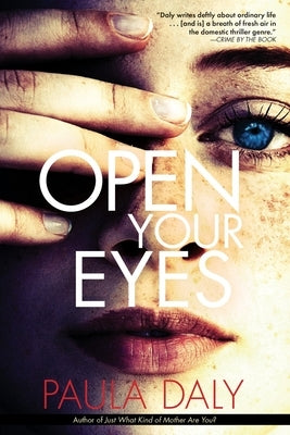 Open Your Eyes by Daly, Paula