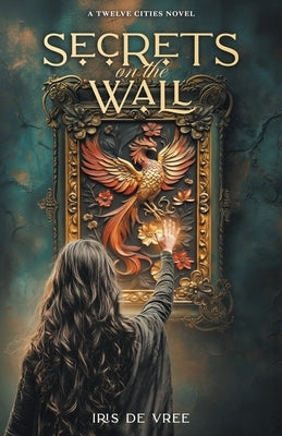Secrets on the wall by de Vree, Iris
