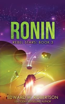 Ronin by Robertson, Edward W.