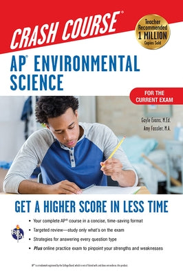 Ap(r) Environmental Science Crash Course, Book + Online: Get a Higher Score in Less Time by Evans, Gayle