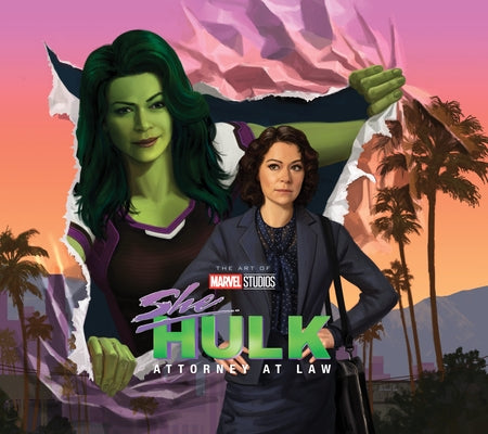 Marvel Studios' She-Hulk: Attorney at Law - The Art of the Series by Harrold, Jess