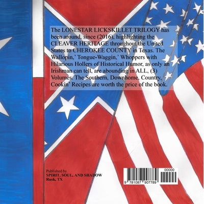 Lonestar Lickskillet, Volume 3 by Bowden, Lurlene