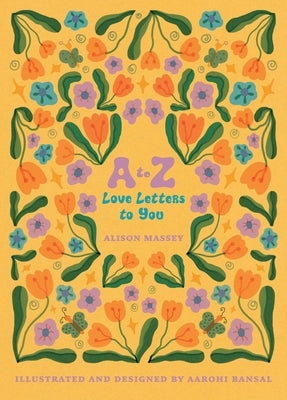 A to Z Love Letters to You by Massey, Alison
