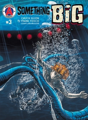 Something Big #3 by Dixon, Chuck