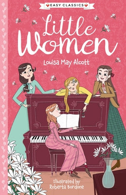 Louisa May Alcott: Little Women by Alcott, Louisa May