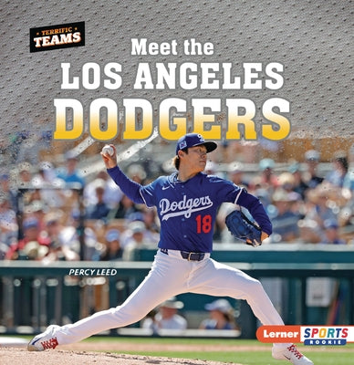 Meet the Los Angeles Dodgers by Leed, Percy