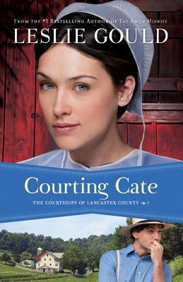 Courting Cate by Gould, Leslie