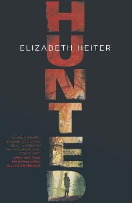 Hunted by Heiter, Elizabeth