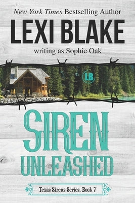 Siren Unleashed by Oak, Sophie