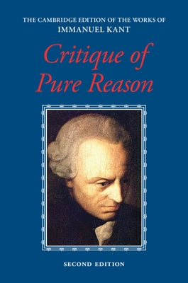 Kant: Critique of Pure Reason by Guyer, Paul