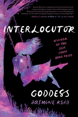 Interlocutor Goddess by Reid, Jasmine