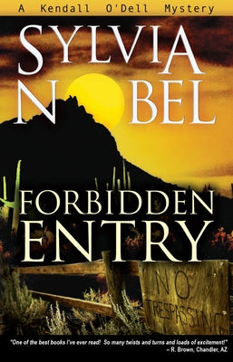 Forbidden Entry by Nobel, Sylvia