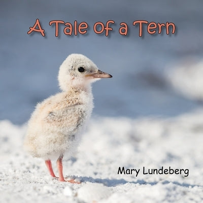 A Tale of a Tern by Lundeberg, Mary A.