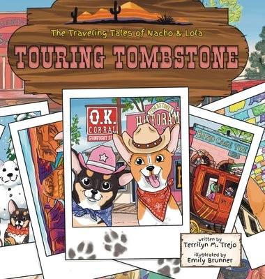 Touring Tombstone by Trejo, Terrilyn M.