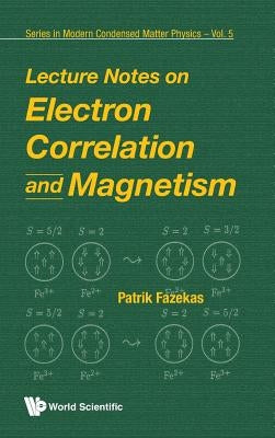 Electron Correlation & Magnetism... (V5) by Fazekas, Patrik