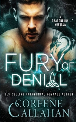 Fury of Denial by Callahan, Coreene