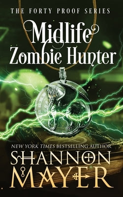 Midlife Zombie Hunter by Mayer, Shannon