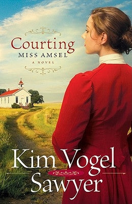 Courting Miss Amsel by Sawyer, Kim Vogel