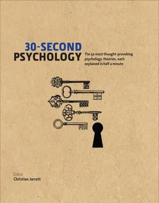 30-Second Psychology by Jarrett, Christian