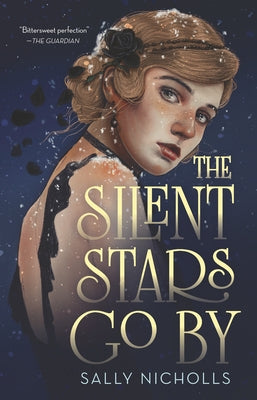 The Silent Stars Go by by Nicholls, Sally