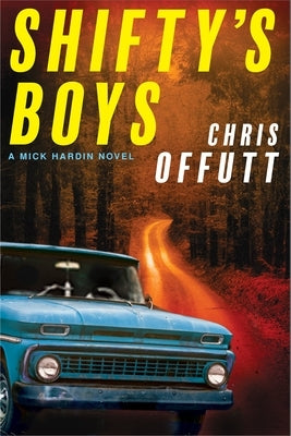 Shifty's Boys by Offutt, Chris