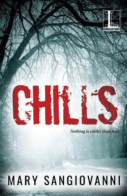 Chills by Sangiovanni, Mary